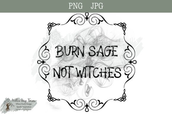 Download Burn Sage Not Witches PNG &amp; JPG File - Jpg Collection